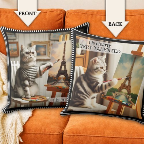 I is clearly very talented funny cat artist personalized pillow